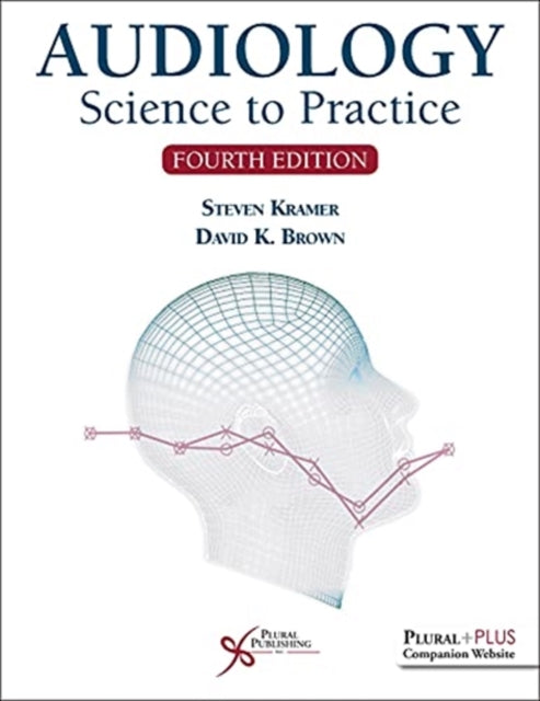 Audiology : Science to Practice