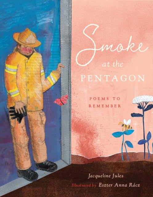 Smoke at the Pentagon : Poems to Remember