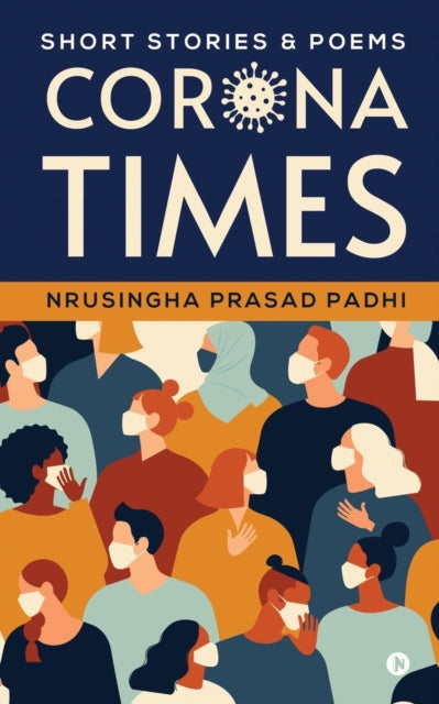 Corona Times : Short Stories & Poems