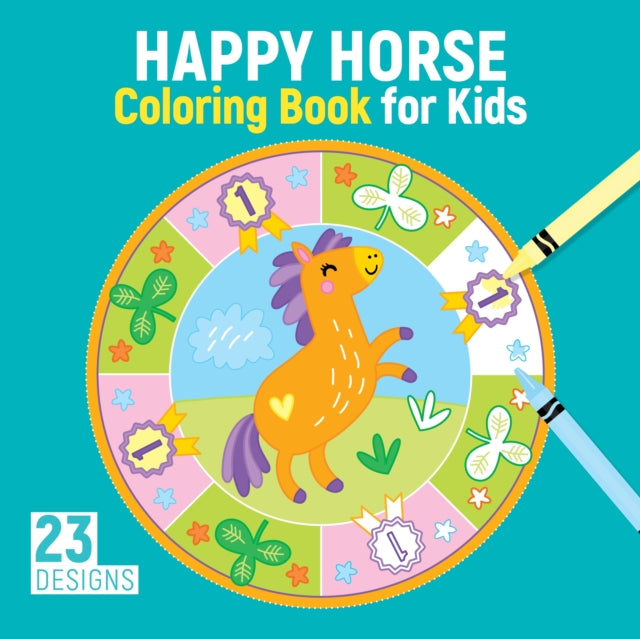 Happy Horse Coloring Book for Kids : 23 Designs
