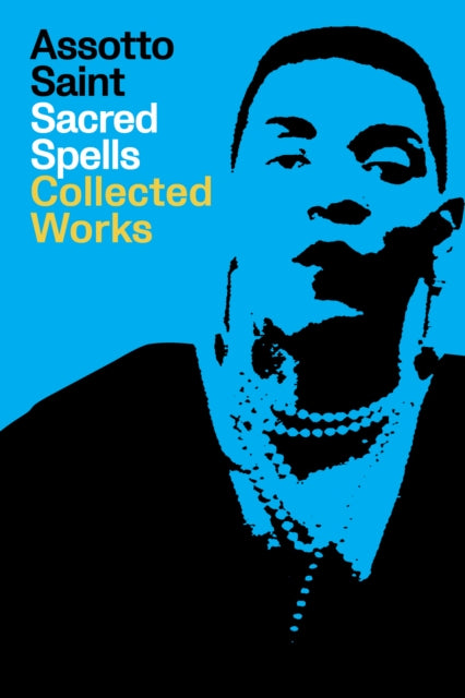 Sacred Spells : Collected Works