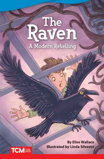 The Raven : A Modern Retelling