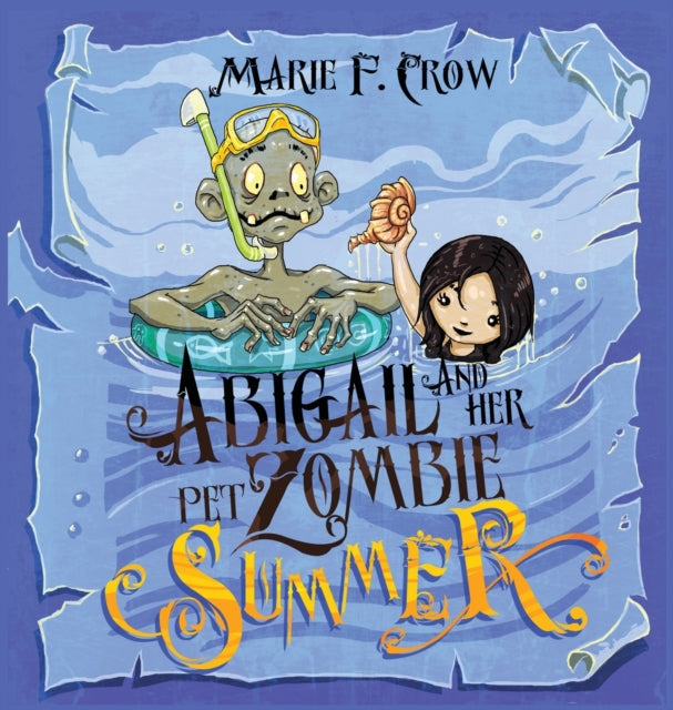 Abigail and her Pet Zombie : Summer : 4