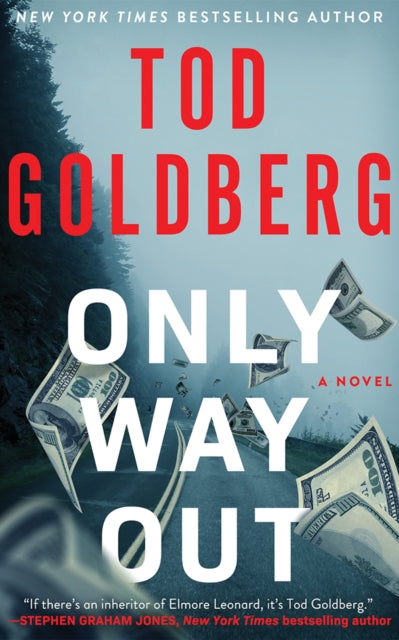 Only Way Out : A Novel