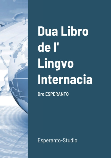 Dua Libro de l' Lingvo Internacia : Dro ESPERANTO