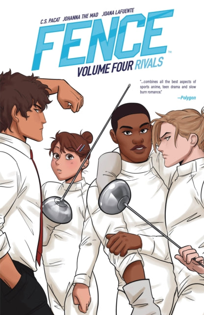 Fence: Rivals : Rivals Volume 4