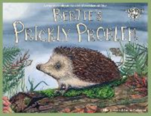 Bertie's Prickly Problem : A True Story About The Global Problem Of Litter : 8