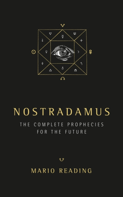 Nostradamus : The Complete Prophecies for the Future (Sunday Times No. 1 Bestseller)