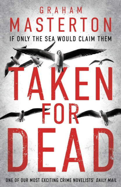 Taken for Dead : a darkly gripping must-read thriller, part of the unmissable Katie Maguire series
