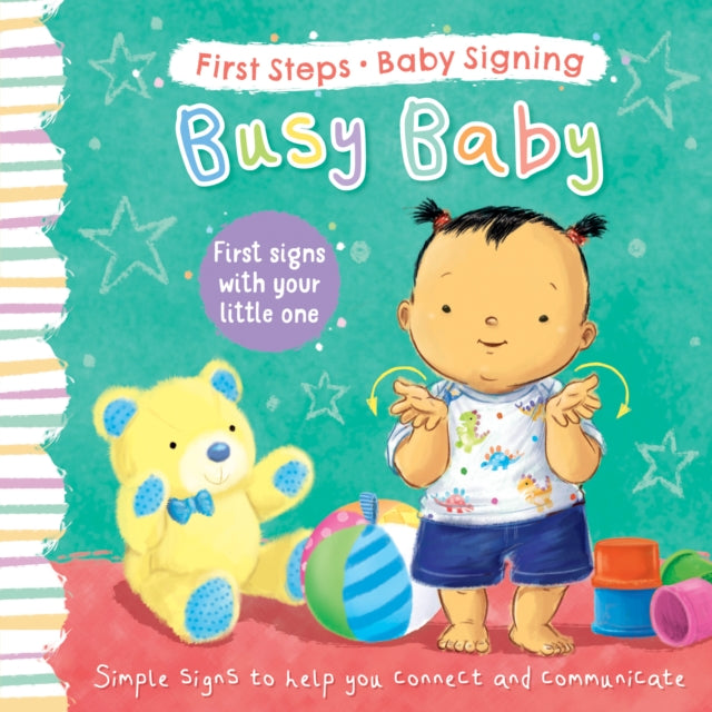 Busy Baby : First Signs With Your Little One