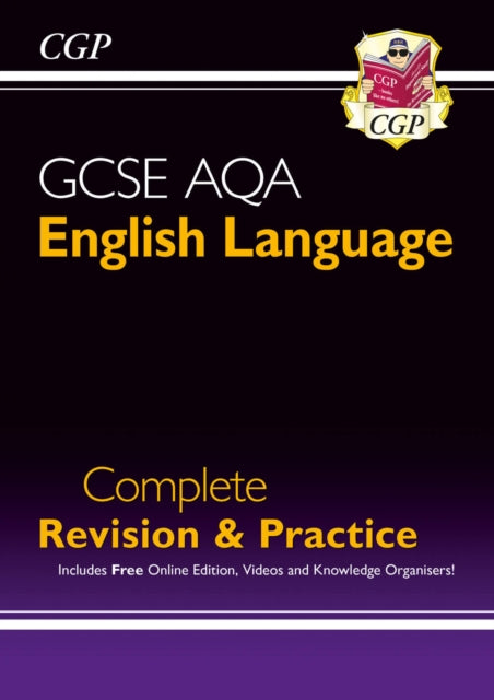 GCSE English Language AQA Complete Revision & Practice with CGP RevisionHub