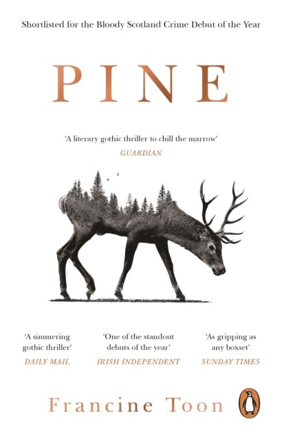 Pine : The spine-chilling Sunday Times bestseller