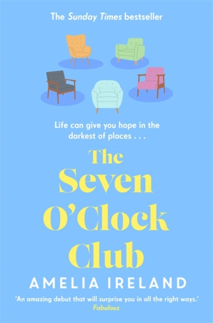The Seven O'Clock Club : Discover the heartwarming and uplifting Sunday Times bestseller