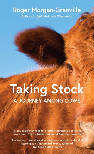 Taking Stock : A Journey Among Cows