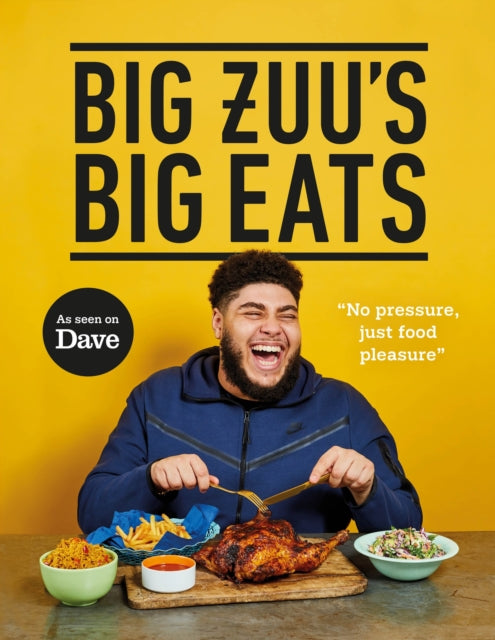 Big Zuu's Big Eats : Delicious home cooking with West African and Middle Eastern vibes