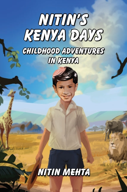 Nitin's Kenya Days