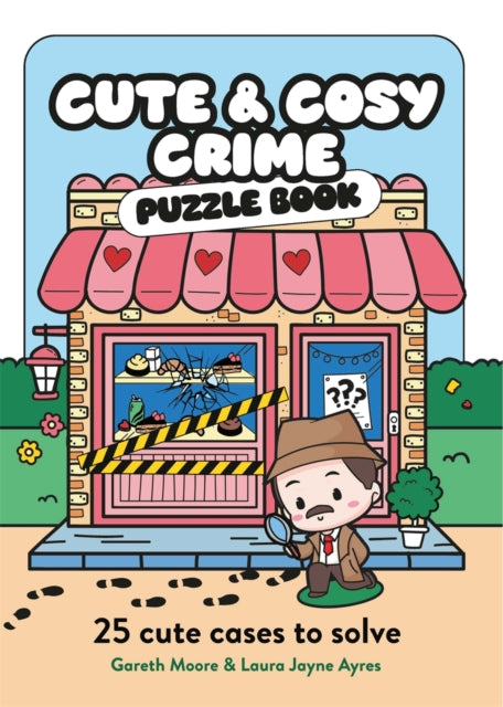 Cute and Cosy Crime Puzzle Book : 25 Cute Cases to Solve