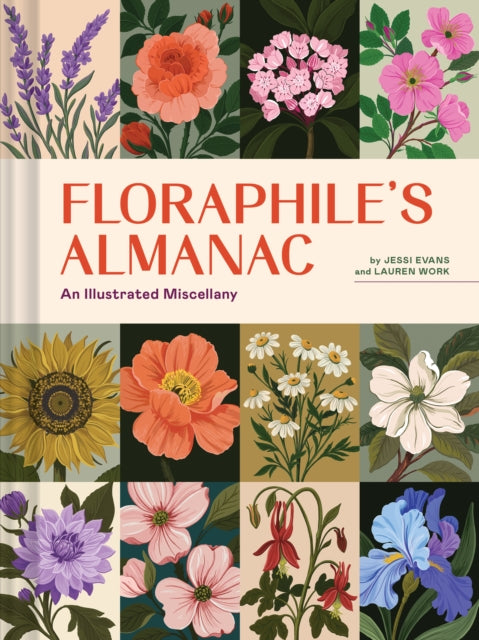 Floraphile's Almanac : An Illustrated Miscellany