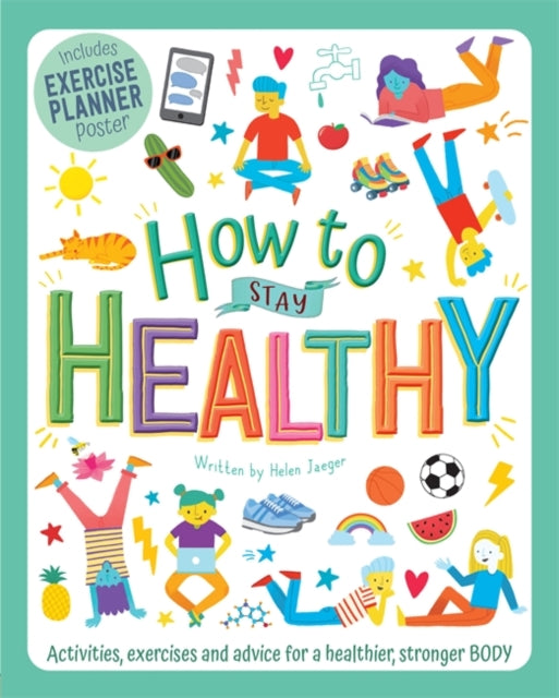 How to Stay Healthy