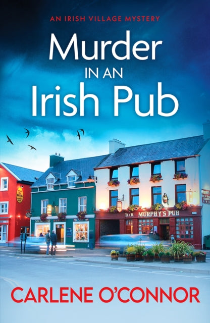 Murder in an Irish Pub : An absolutely gripping Irish cosy mystery