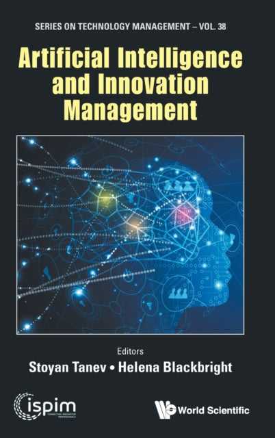 ARTIFICIAL INTELLIGENCE AND INNOVATION MANAGEMENT : 38
