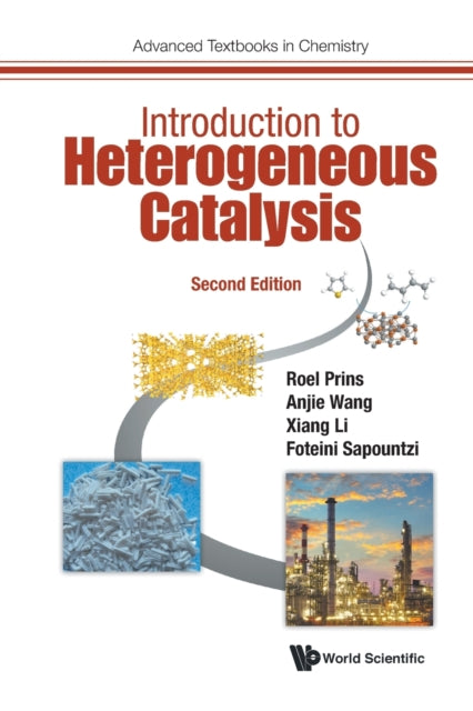 INTRODUCTION TO HETEROGENEOUS CATALYSIS (SECOND EDITION) : 0