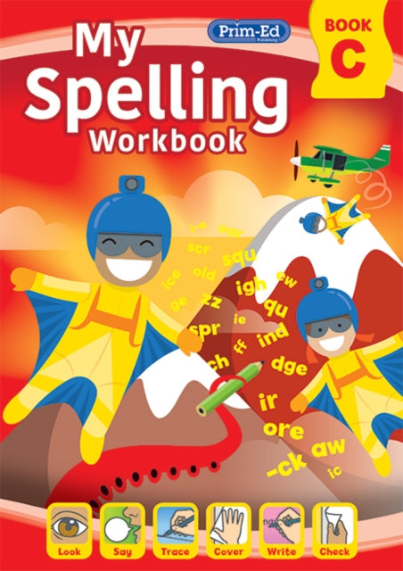 My Spelling Workbook Book C : 3