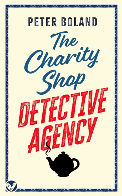 THE CHARITY SHOP DETECTIVE AGENCY an absolutely gripping cozy mystery filled with twists and turns : 1