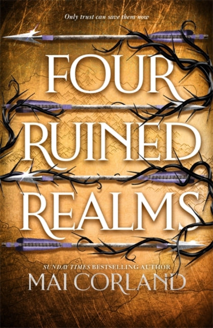 Four Ruined Realms : The action-packed sequel to adventure fantasy Five Broken Blades featuring more lies, more betrayal and even more danger