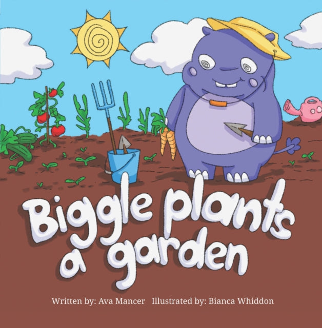 Biggle Plants a Garden
