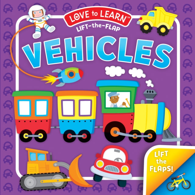 Vehicles : Lift-the-Flap
