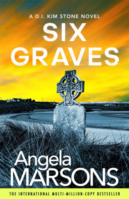 Six Graves : An absolutely heart-pounding and addictive crime thriller