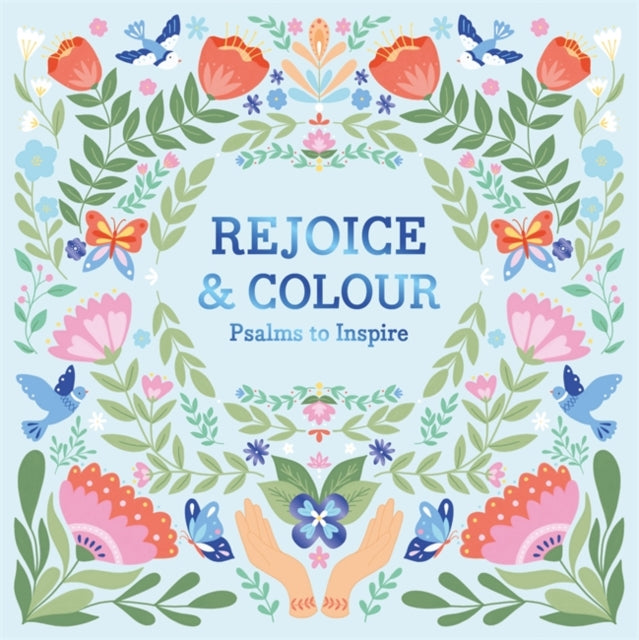 Rejoice & Colour: Psalms to Inspire
