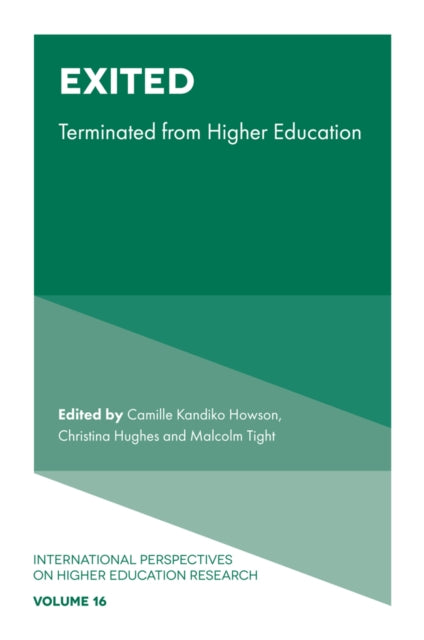 Exited : Terminated from Higher Education