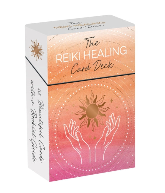 The Reiki Healing Card Deck : 52 Beautiful Cards and Booklet to Help You Reap the Benefits of a Healthier and Happier Life