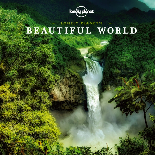 Lonely Planet's Beautiful World mini : Stunning Photos of Bucket List Destinations | Travel Far & Wide from Your Armchair | Features Surprising & Remote Places