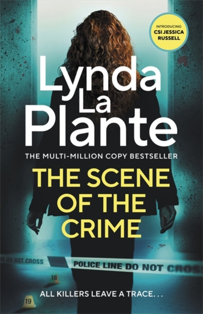 The Scene of the Crime : The instant Sunday Times bestselling Richard and Judy book club pick from the Queen of Crime Drama