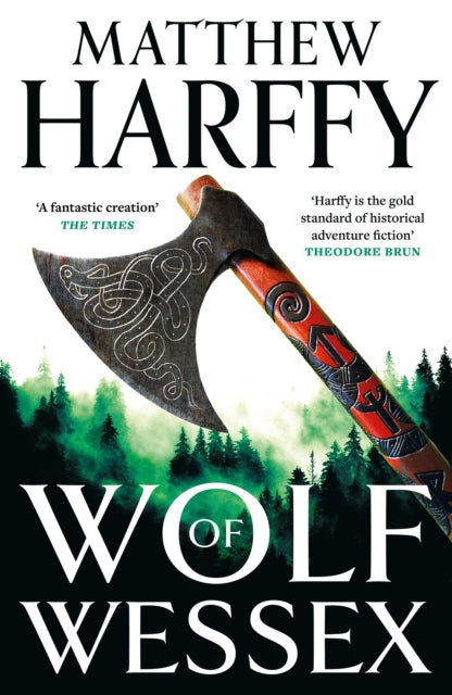 Wolf of Wessex : a pulse-pounding Anglo-Saxon historical adventure thriller
