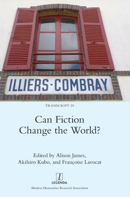 Can Fiction Change the World? : 29