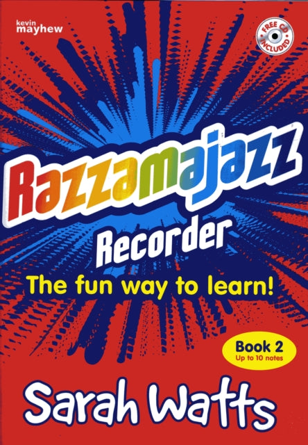 Razzamajazz Recorder  Book 2 : The Fun and Exciting Way to Learn the Recorder
