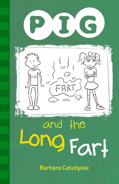 PIG and the Long Fart : Set 1