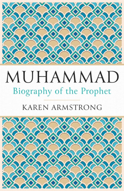 Muhammad : Biography of the Prophet