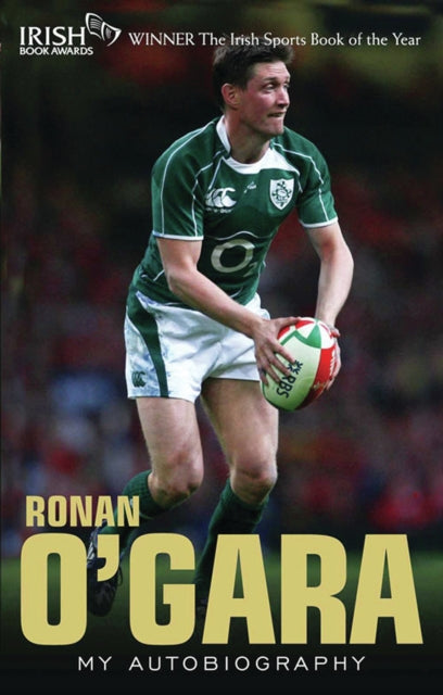 Ronan O'Gara : My Autobiography
