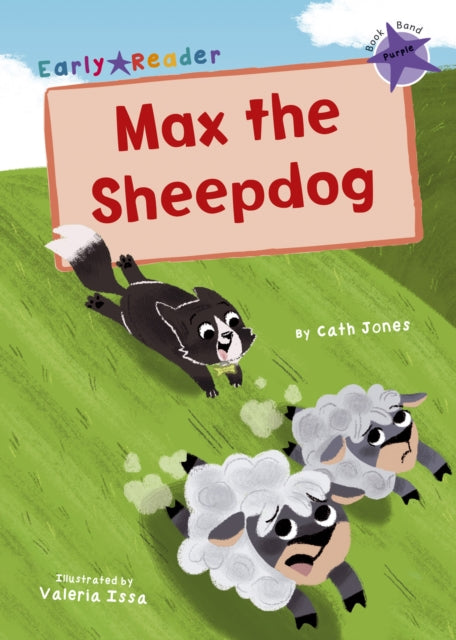 Max the Sheepdog : (Purple Early Reader)
