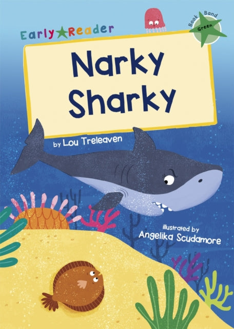 Narky Sharky : (Green Early Reader)