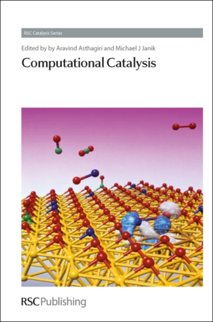 Computational Catalysis : Volume 14