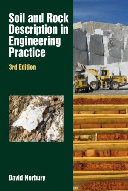 Soil and Rock Description in Engineering Practice : 3rd edition