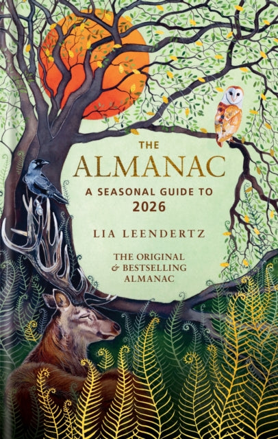 The Almanac: A Seasonal Guide to 2026 : THE SUNDAY TIMES BESTSELLER