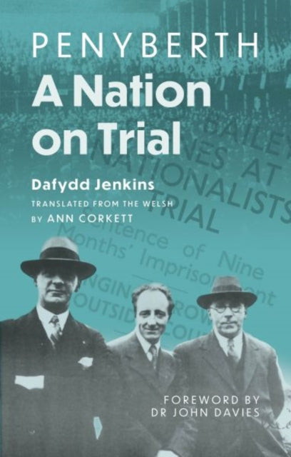 Penyberth : A Nation on Trial