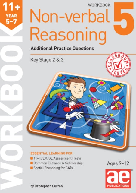 11+ Non-verbal Reasoning Year 5-7 Workbook 5 : Additional Practice Questions